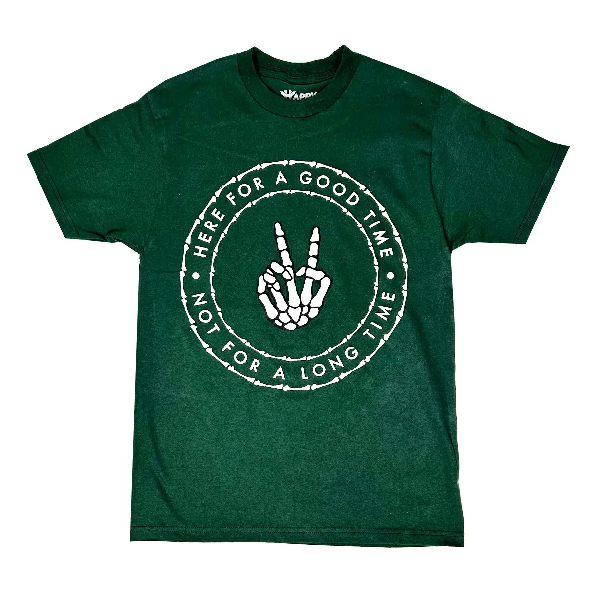 Here For Good Times - Green Pack of 6 Units  1S, 2M, 2L, 1XL