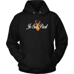 "Je Suis Prest" Hoodie